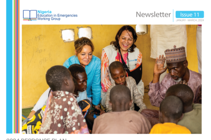 North East Nigeria Education in Emergencies Working Group Newsletter - Issue 11, January - March, 2024 - Nigeria