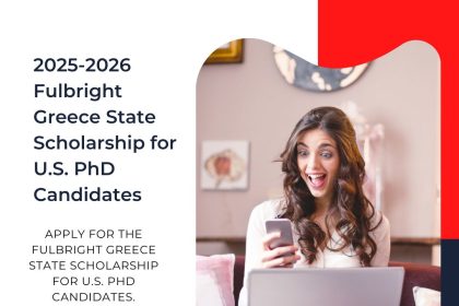 2025-2026 Fulbright Greece State Scholarship for U.S. PhD Candidates