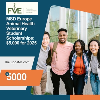 MSD Europe Animal Health Veterinary Student Scholarships $5,000 for 2025