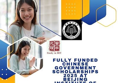 Fully Funded Chinese Scholarships 2025 at Beijing Institute of Technology