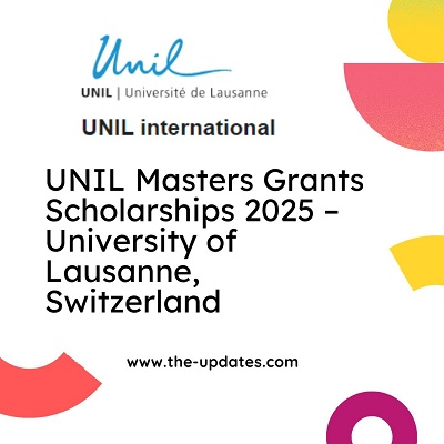 UNIL Masters Grants Scholarships 2025 – University of Lausanne, Switzerland