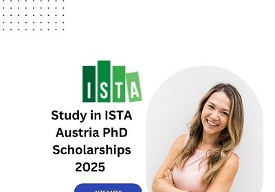 ISTA Austria PhD Scholarships 2025