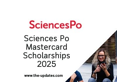 Sciences Po Mastercard Scholarships 2025 Fully Funded Opportunity for African Students