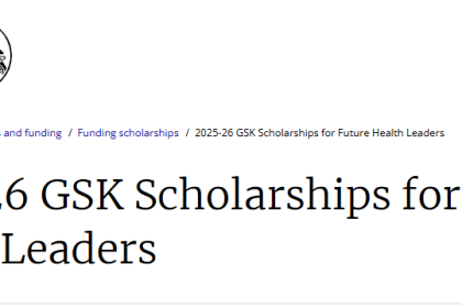 GSK Scholarships 2025/26 for Future Health Leaders From  Sub-Saharan African Countries