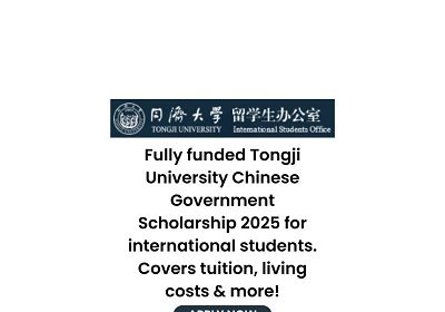 Tongji University Chinese Government Fully Funded Scholarship 2025