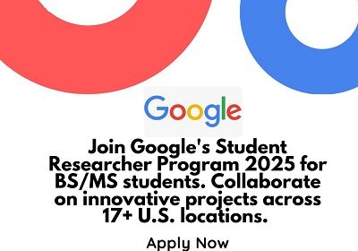 Google Student Researcher, BS MS, Winter Summer 2025