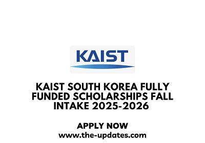 KAIST South Korea Fully Funded Scholarships Fall Intake 2025-2026