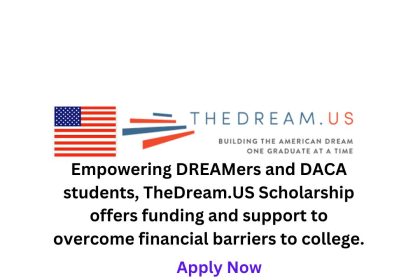 TheDream.US Scholarship 2025 Empowering DREAMers