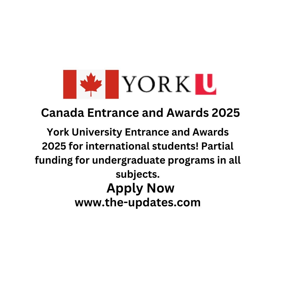 York University Canada Entrance and Awards 2025