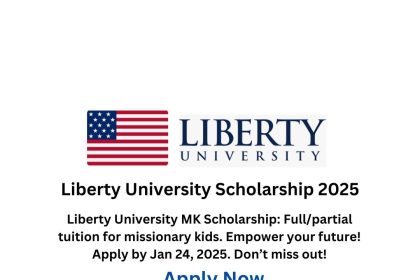 Liberty University Scholarship 2025