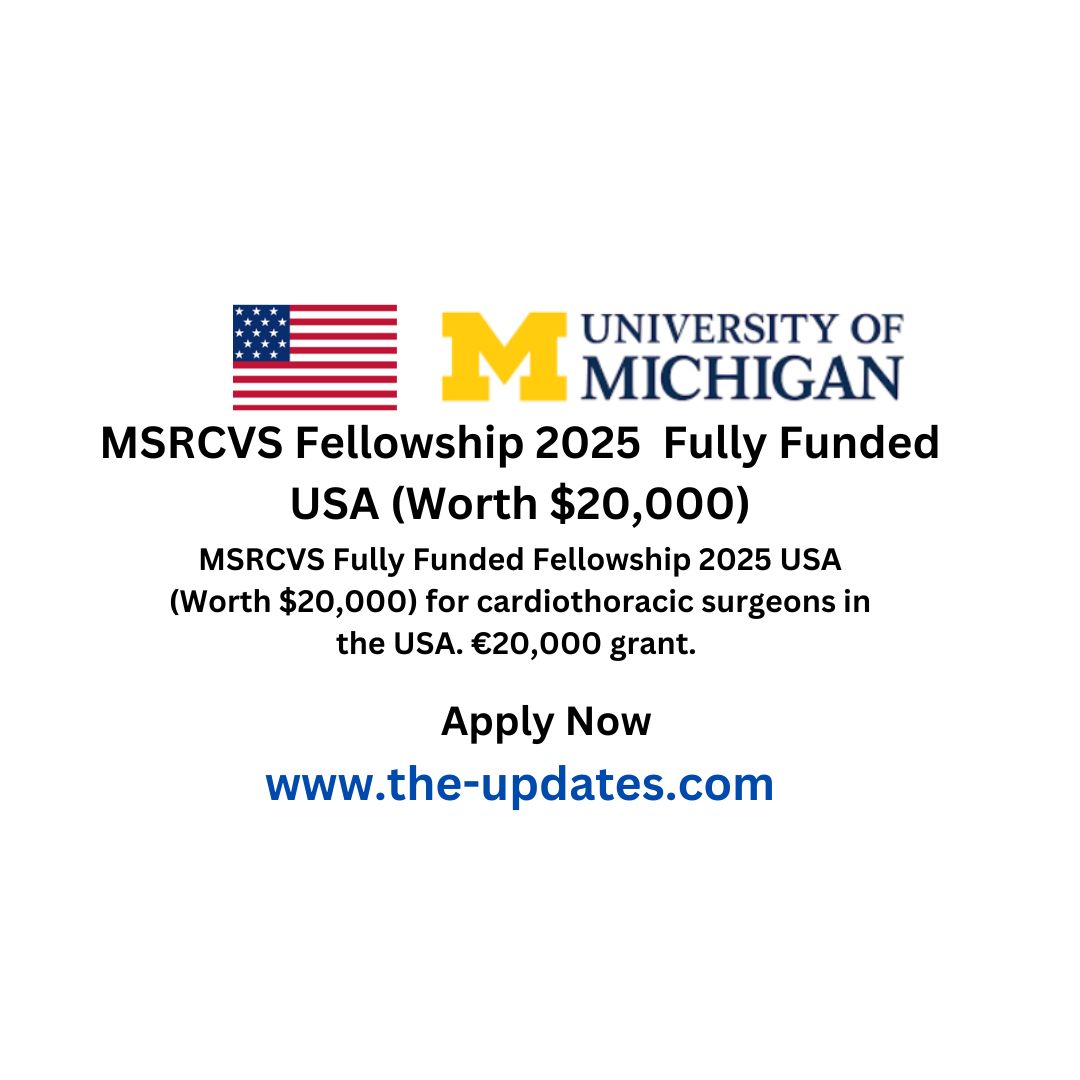 MSRCVS Fellowship 2025 Fully Funded USA (Worth $20,000)