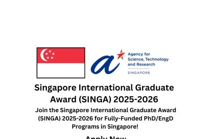 Singapore International Graduate Award (SINGA) 2025-2026