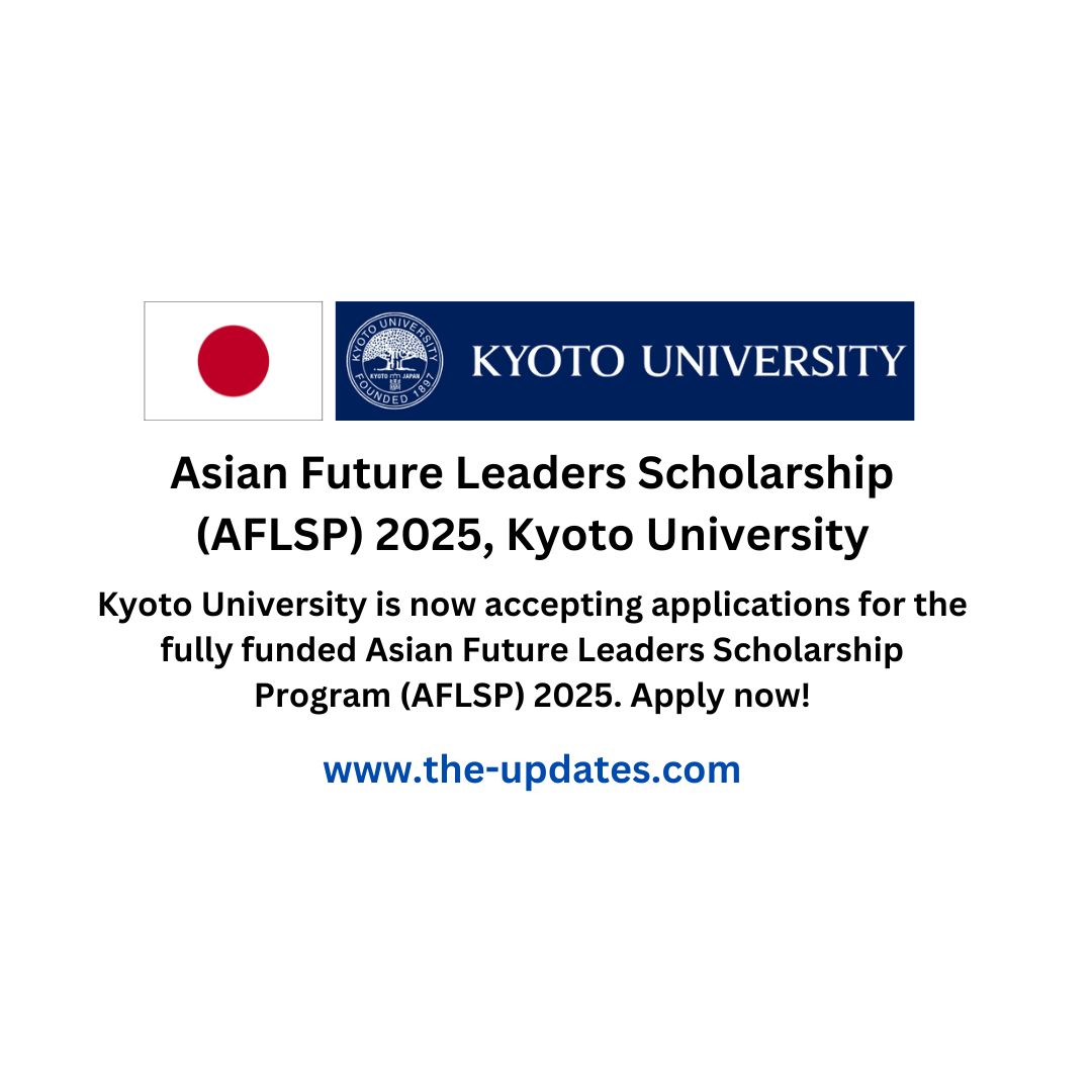 Asian Future Leaders Scholarship (AFLSP) 2025, Kyoto University