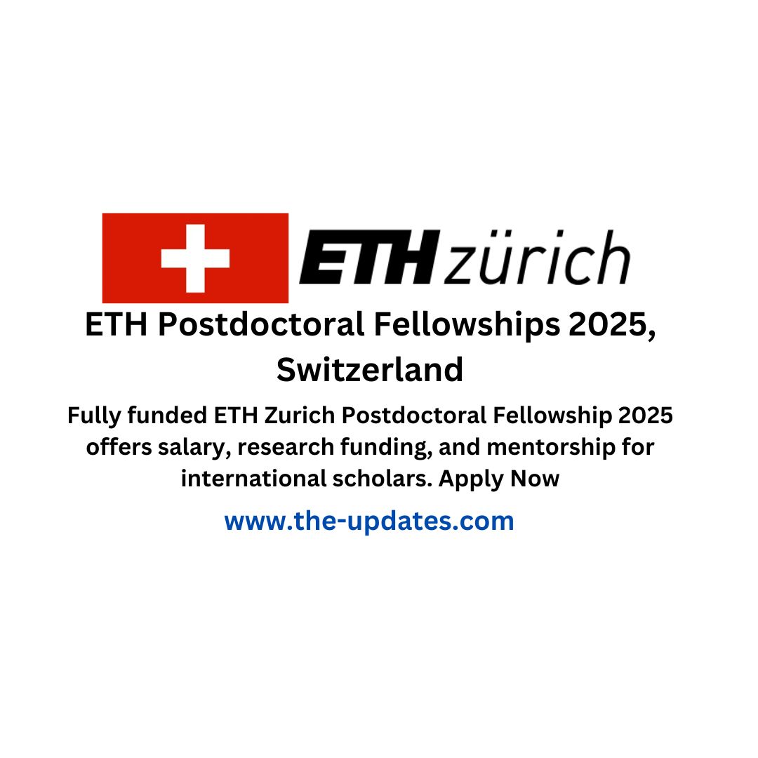 ETH Postdoctoral Fellowships 2025, Switzerland