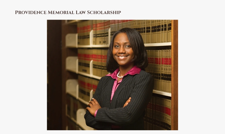 Providence Ebubechi Foundation $1000 Memorial Law Scholarship For African Students 2025