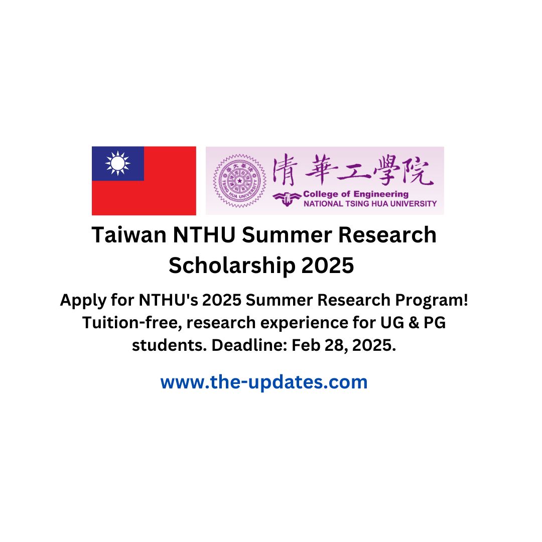 Taiwan NTHU Summer Research Scholarship 2025