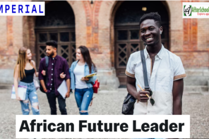 Imperial College London African Future Leader Scholarship 2025/2026 in the UK