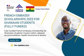 French Embassy Scholarship 2025 - Fully funded opportunity for Ghanaian students to study in France with tuition, stipend & travel support.