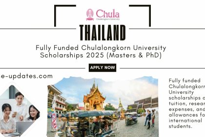 Chulalongkorn University campus with international students, promoting fully funded scholarships for Master's and Ph.D. programs.