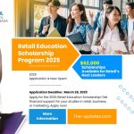 2025 Retail Education Scholarship - Apply now for financial support in retail, business, or marketing studies. Deadline: March 28, 2025.
