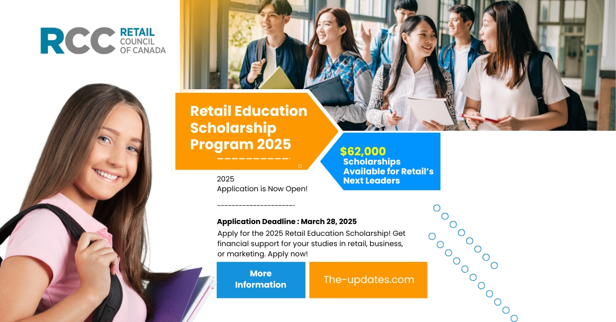 2025 Retail Education Scholarship - Apply now for financial support in retail, business, or marketing studies. Deadline: March 28, 2025.