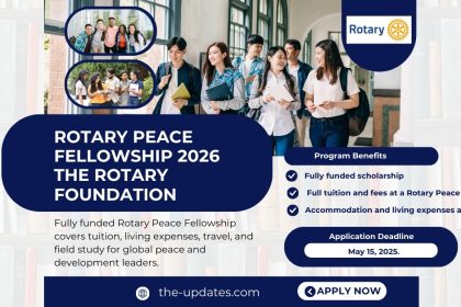 Rotary Peace Fellowship 2026-27 - Fully Funded scholarship for global peacebuilders covering tuition, living expenses, and travel.