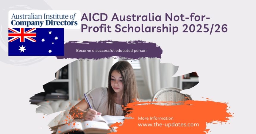 AICD Not-for-Profit Scholarship 2025 – Fully funded training for Australian NFP leaders