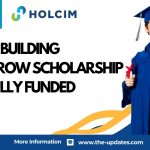 Holcim Building Tomorrow Scholarship 2025: Fully funded opportunity for young leaders to attend the One Young World Summit in Munich.