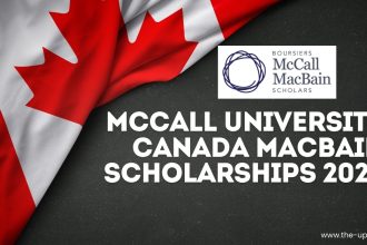 McCall MacBain Scholarship benefits chart showing full tuition coverage, $2,300 monthly stipend, relocation grant, and leadership support at McGill University