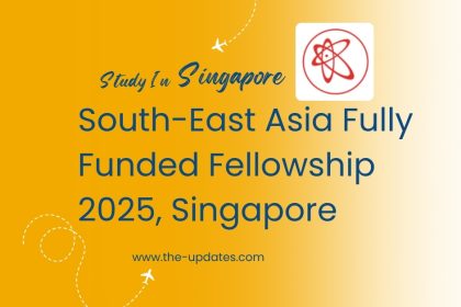 Fully funded Singapore SASEAF Fellowship 2025 benefits including monthly stipend, travel allowance, and world-class research access