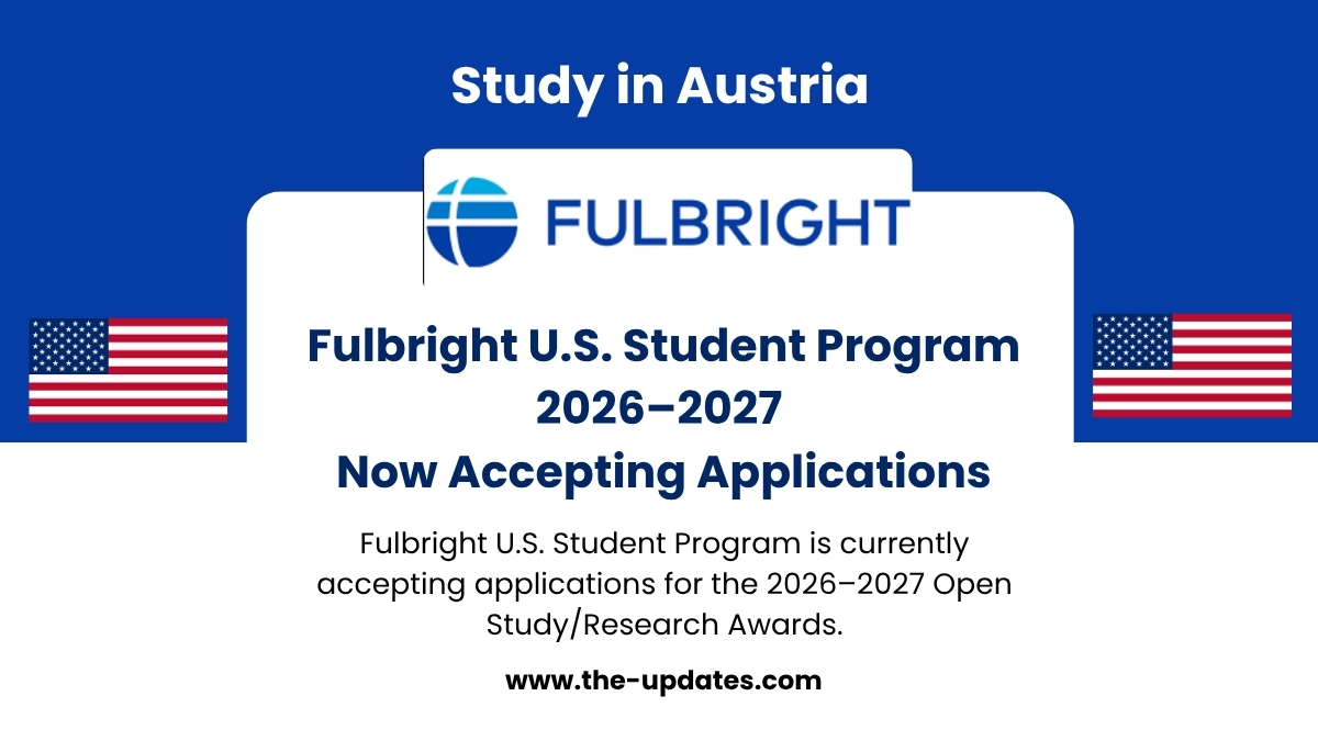 Fulbright U.S. Student Program 2026–2027 – Fully funded scholarship opportunity for American students to study or conduct research in 140+ countries
