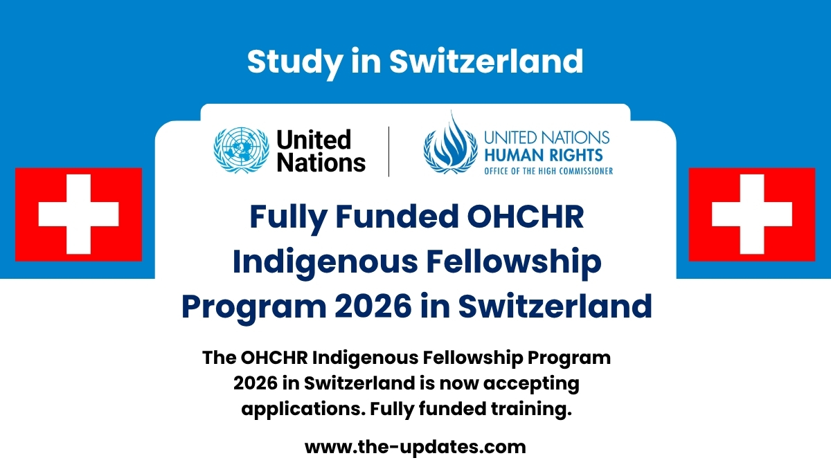 Indigenous Fellowship Program 2026 in Switzerland – Fully Funded Training by OHCHR